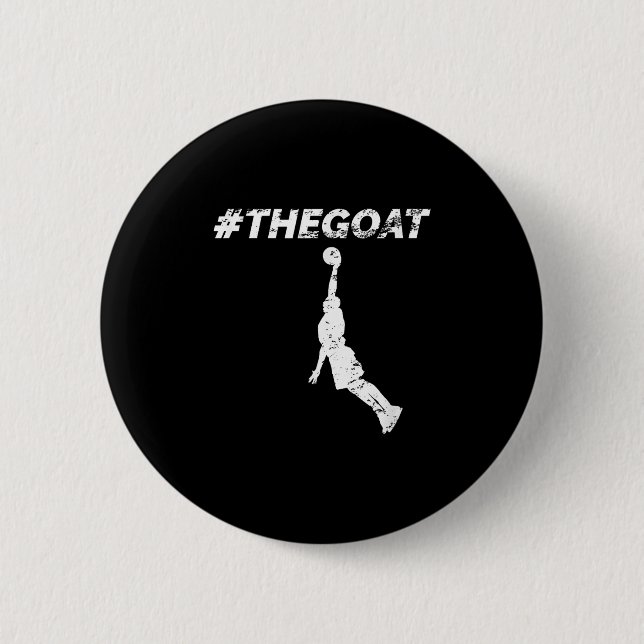 The Goat Greatest Of All Time Basketball Motivatio Button (Vorderseite)