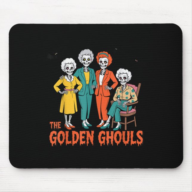 The Golden Ghouls Funny Halloween  Mousepad (Vorne)