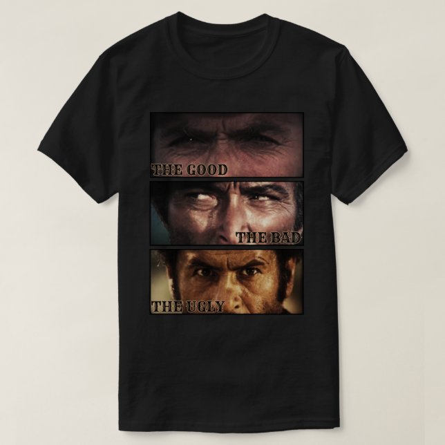 The Good The Bad The Ugly Classic Western T-Shirt (Design vorne)