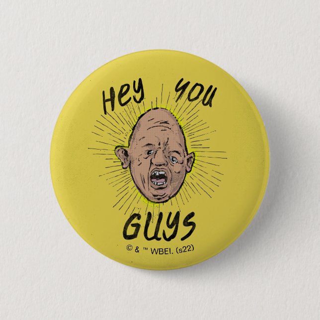The Goonies Sloth Doodle "Hey, ihr Typ" Button (Vorderseite)