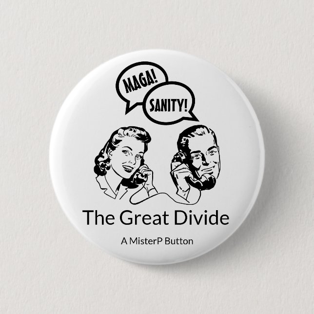 The Great Divide (Variante) - A MisterP Button (Vorderseite)