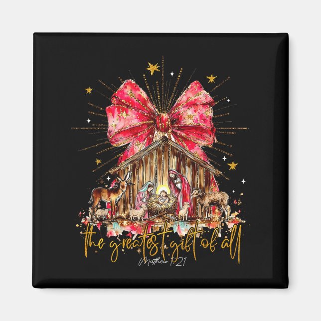 The Greatest Gift For All Christmas Nativity Jesus Magnet (Vorne)