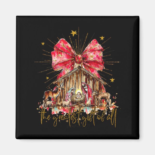 The Greatest Gift For All Christmas Nativity Jesus Magnet (Vorne)