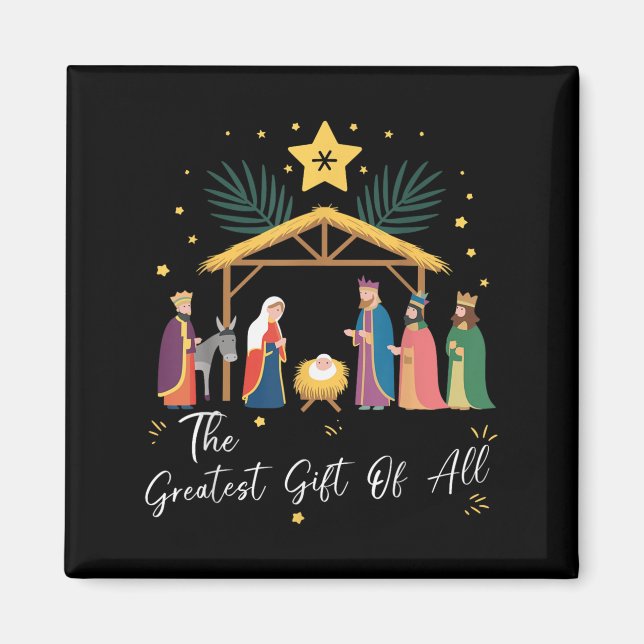 The Greatest Gift For All Christmas Nativity Jesus Magnet (Vorne)