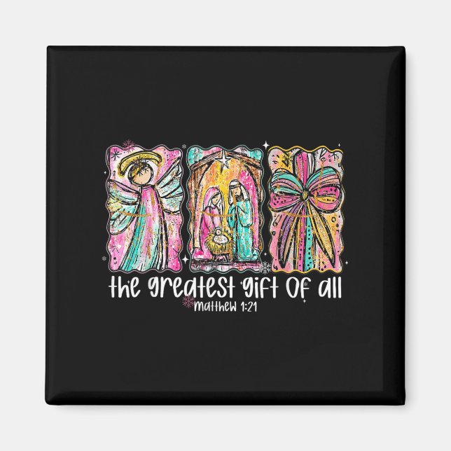 The Greatest Gift For All Christmas Nativity Jesus Magnet (Vorne)