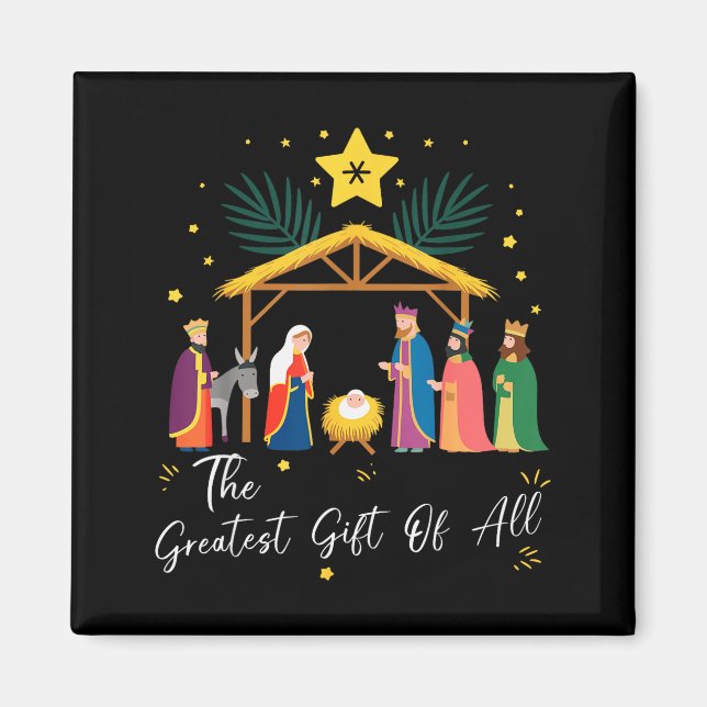 The Greatest Gift For All Christmas Nativity Jesus Magnet (Vorne)