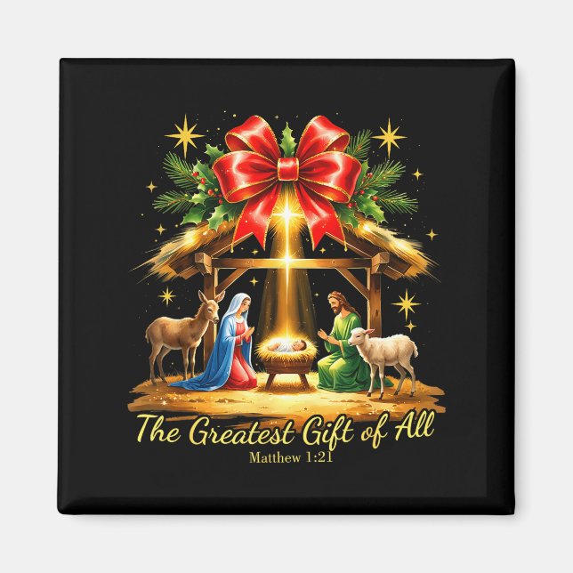 The Greatest Gift Of All Nativity Christian Christ Magnet (Vorne)