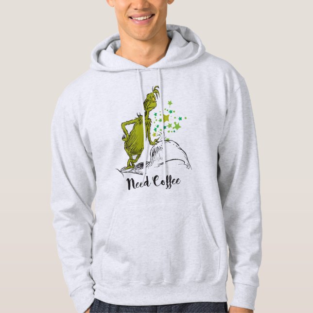 The Grinch | Funny Need Coffee Hoodie (Vorderseite)