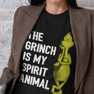 The Grinch is my Spirit Animal T-Shirt Quote
