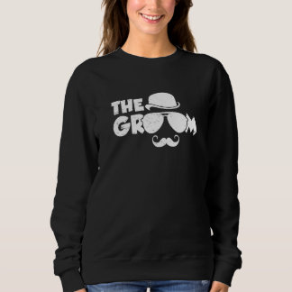 The Groom Bachelor Party  Groom Friends Groomsman  Sweatshirt
