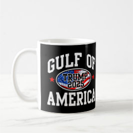 The Gulf of the USA America 2025 Donald Trump Kaffeetasse