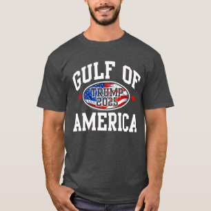 The Gulf of the USA America 2025 Donald Trump T-Shirt