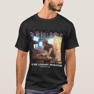The Hacker's Monarchy - Caddie: T - Shirt