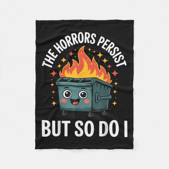 The Horrors Persist But So Do I  Fleecedecke (Vorderseite)