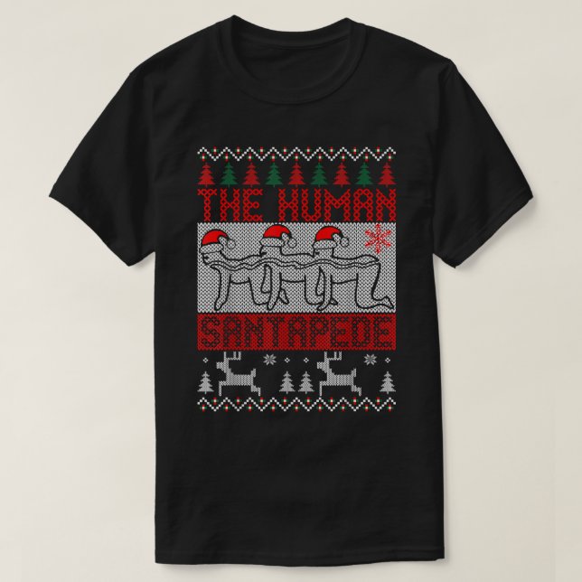 The Human Santapede Ugly Christmas Sweater Xmas T- T-Shirt (Design vorne)