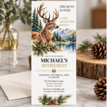 The Hunt Is Over Rustic Hunting Retirement
