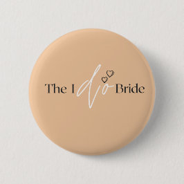 The I do Bride Button Pin