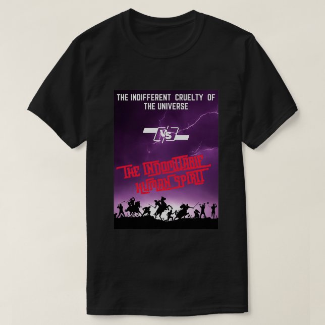 The Indomitable Human Spirit Pump Cover T-Shirt (Design vorne)