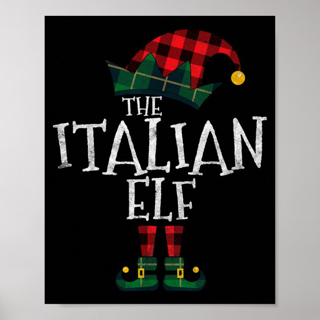 The Italian Elf Matching Family Group Gift Funny C Poster (Vorne)
