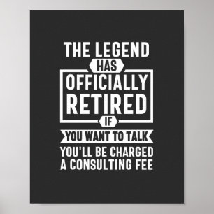 The legend Has Offially Retired Poster