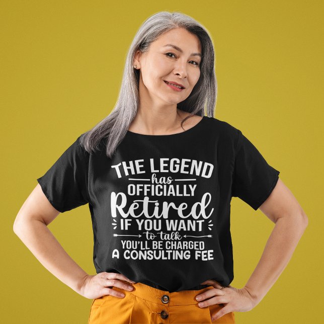 The Legend Has Officially Retired Funny Retirement T-Shirt (Von Creator hochgeladen)