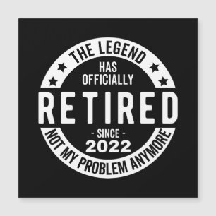 The Legend Has Officially Retired, Retired 2022 Magneteinladung