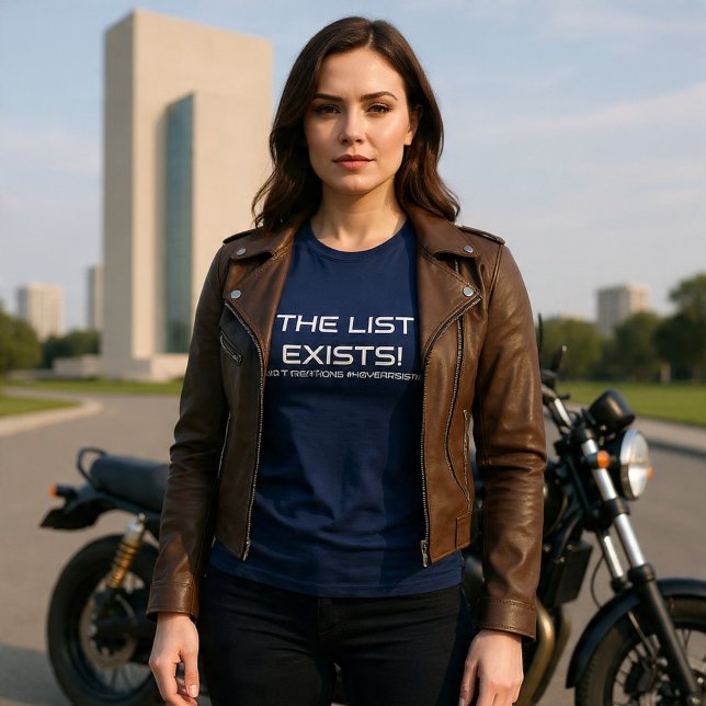 The List Exists (wht text) T-Shirt (Von Creator hochgeladen)