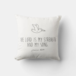 The lord is my strength and my song kissen