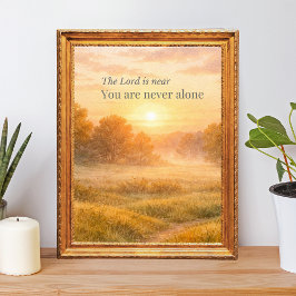 The Lord Is Near Christian Faith  Poster