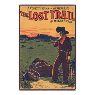 The Lost Trail Vintage Western Theaterplakat-Kunst Fotodruck
