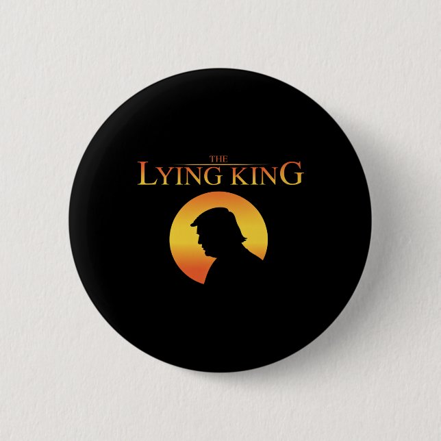 The Lying King 8647 Resist Präsident Trump Happy 4 Button (Vorderseite)