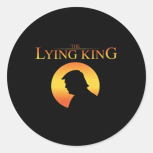 The Lying King 8647 Resist Präsident Trump Happy 4 Runder Aufkleber
