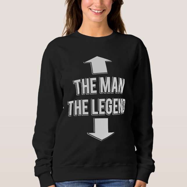 The Man Arrrow Face The Legend Arrow Crotch Sweatshirt (Vorderseite)