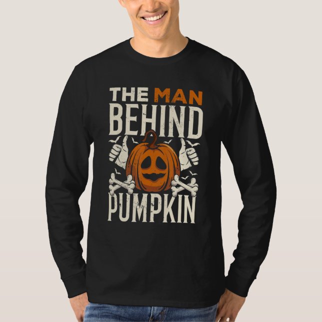 The Man Behind The Pumpkin Dad Halloween Pregnancy T-Shirt (Vorderseite)
