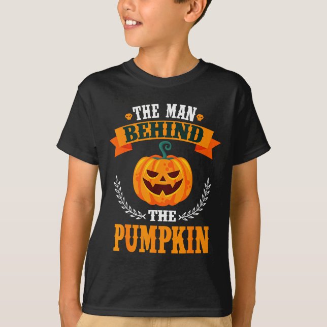 The Man Behind The Pumpkin Funny Dad To Be Hallowe T-Shirt (Vorderseite)