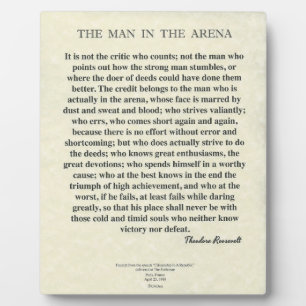 The Man In The Arena Quote by Theodore Roosevelt Fotoplatte