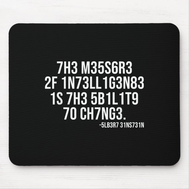 The Measure Of Intelligence Coded Motivational Sci Mousepad (Vorne)