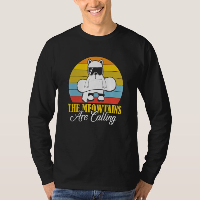 The Meowtains Are Calling  Cat  Ski Snowboarding T-Shirt (Vorderseite)