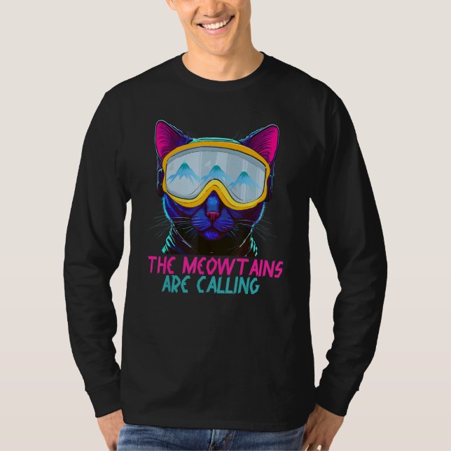 The Meowtains Are Calling Ski and Snowboard Cat Lo T-Shirt (Vorderseite)