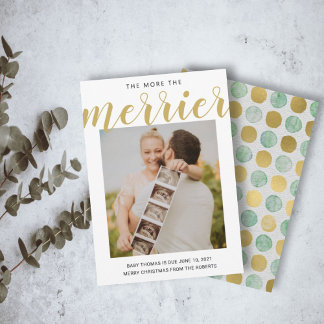 the more the merrier Christmas baby announcement Feiertagskarte