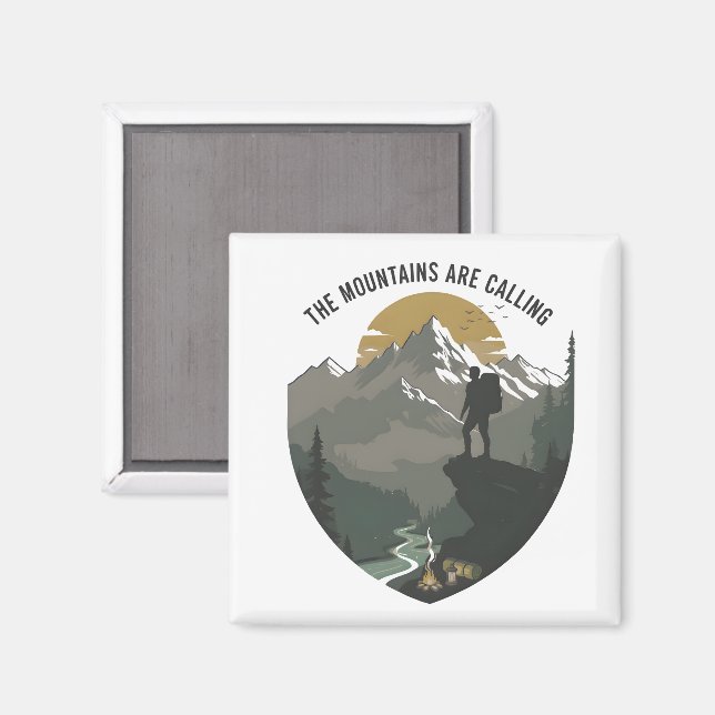 The Mountains Are Calling Magnet (Vorderseite/Rückseite)