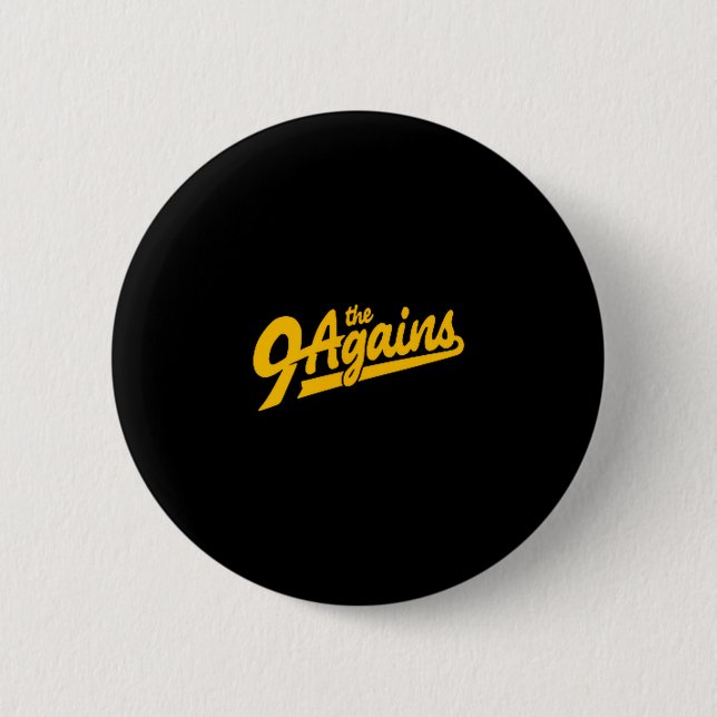 The New 9 Agains Bowling Team  Button (Vorderseite)