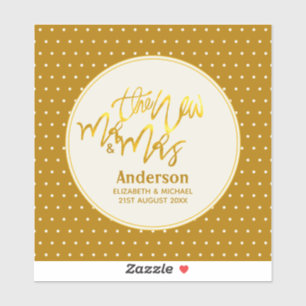 The New Mr. and Mrs (Name, Datum) Wedding Gold Dec Aufkleber
