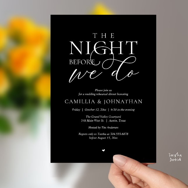 “The Night Before We Do” Modern Rehearsal Dinner Einladung (“The Night Before We Do” Modern Classy Rehearsal Dinner Reception Invitation Card Black White)