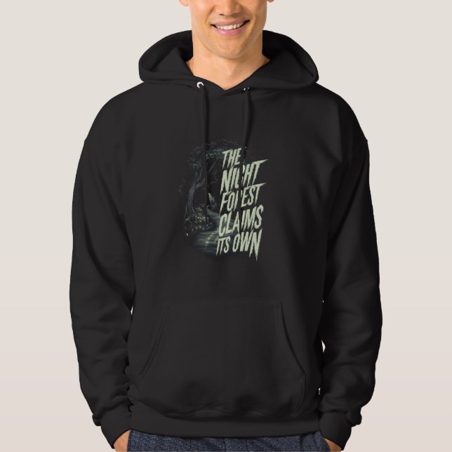 The Night Forest Claims Its Own in Dark Spooky Wil Hoodie (Vorderseite)