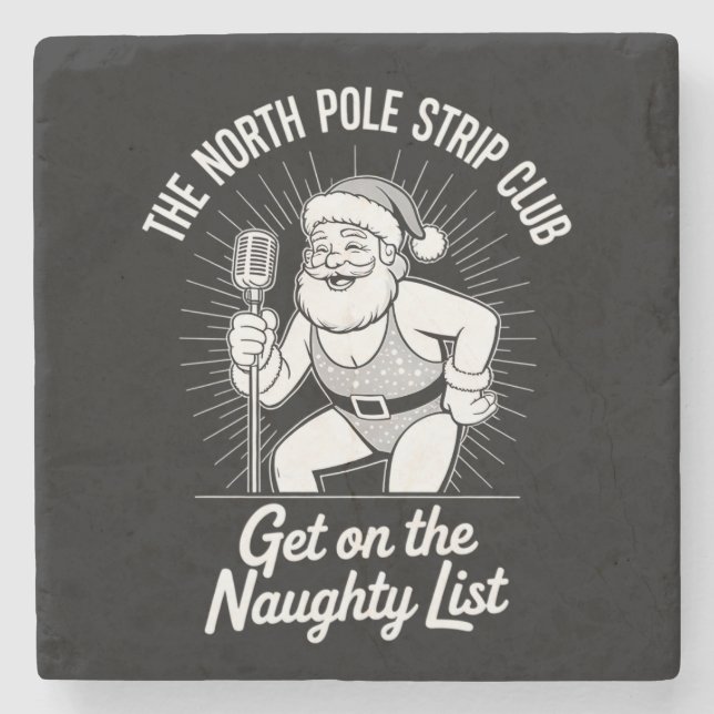 The North Pole Strip Club Weihnachtsfeier Steinuntersetzer (Vorderseite)