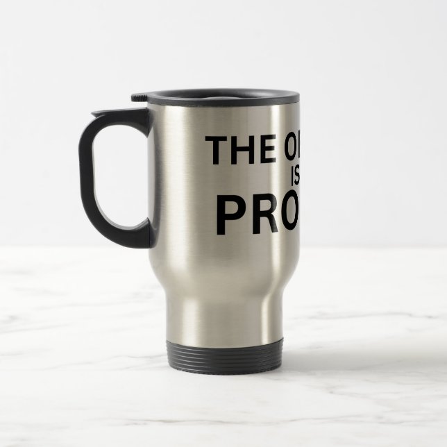 The Obstacle Is The Product Insulated Travel Mug Reisebecher (Links)