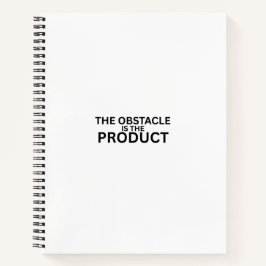 The Obstacle Is The Product Professional  Notizbuch