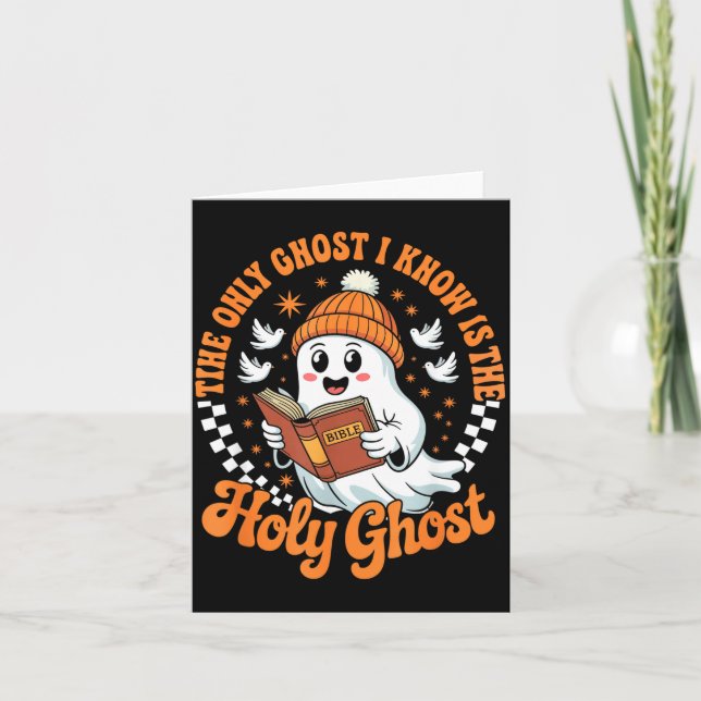 The Only Ghost I Know Is The Holy Christian Hallow Karte (Vorderseite)