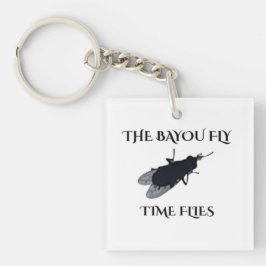 The Original Bayou Fly  Time Flies Schlüsselanhänger